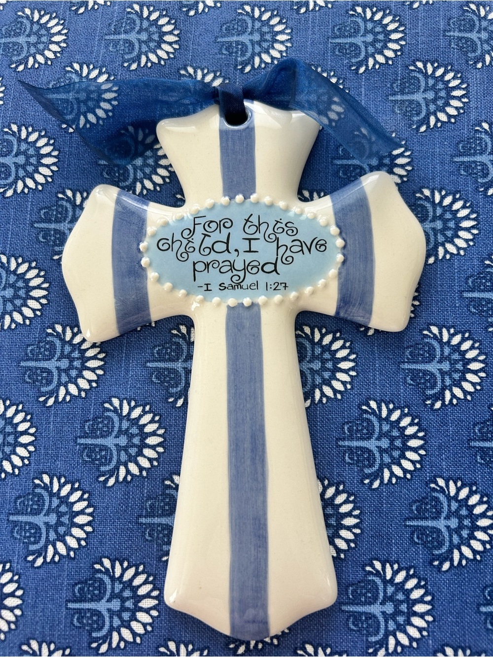 Cross ceramic “For this child I have prayed”